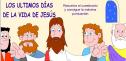 Página web: los últimos días de la vida de Jesús | Recurso educativo 7540