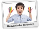 Manualidades infantiles. Trabajos de manualidades para niños materiales | Recurso educativo 676832