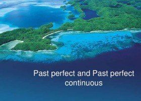 Past Perfect and Past Perfect Continuous.pptx | Recurso educativo 760100