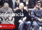 A Conferencia de Ialta | Recurso educativo 790103